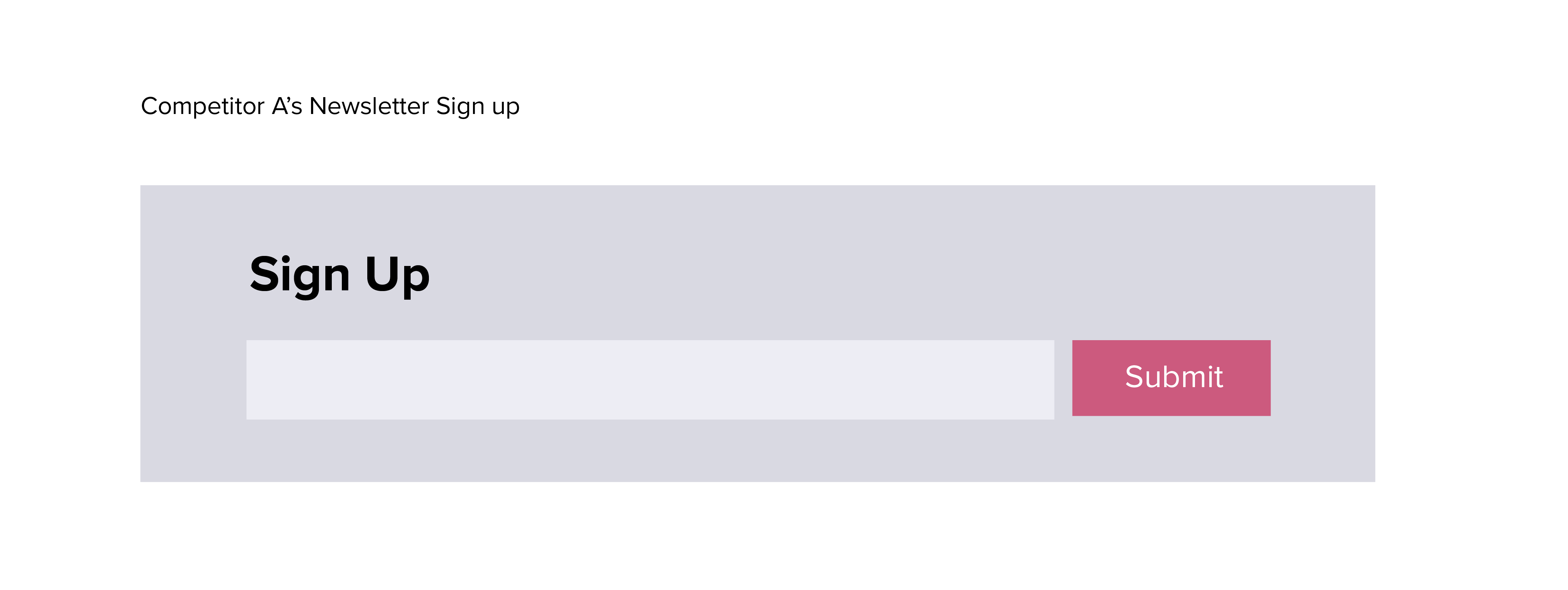 Competitor A's newsletter signup