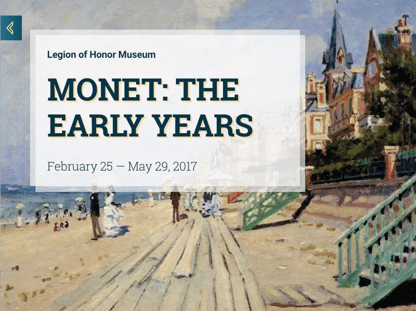 Menu features for the Early Monet site, one of the Digital Stories for the Legion of Honor Museum.