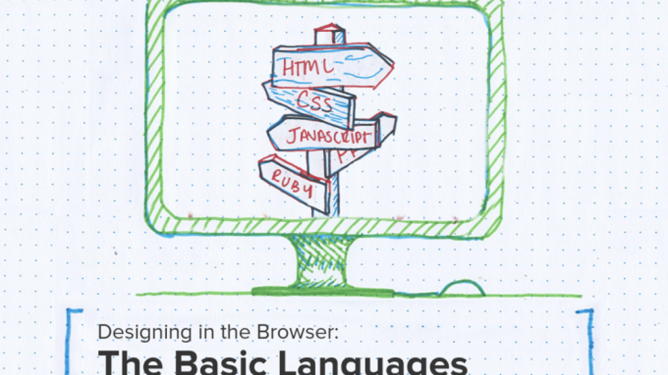 Illustration of desktop computer with text below reading "Designing in the Browser: The Basic Languages"