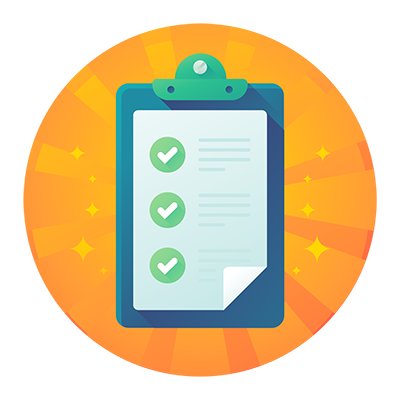 Illustration of a clipboard with a checklist of three green checkmarks on a sheet of paper, set against a circular orange background with starburst accents.